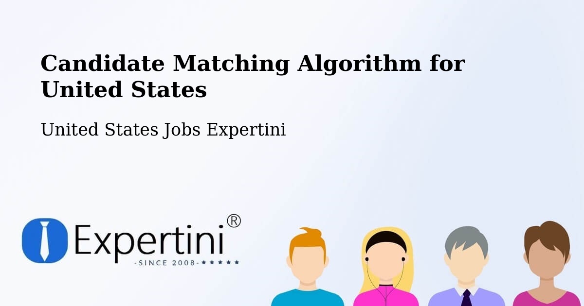 Candidate Matching Algorithm Overview – Hampton - United States Jobs Expertini