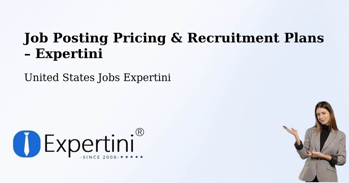 Job Posting Pricing & Recruitment Plans – Hampton - Hampton, United States Jobs Expertini